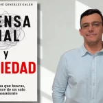 Francisco José González Galán, Autor del libro Piensa Mal y Ansiedad. Aparece la portada del libro
